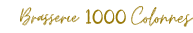 Brasserie 1000 Colonnes